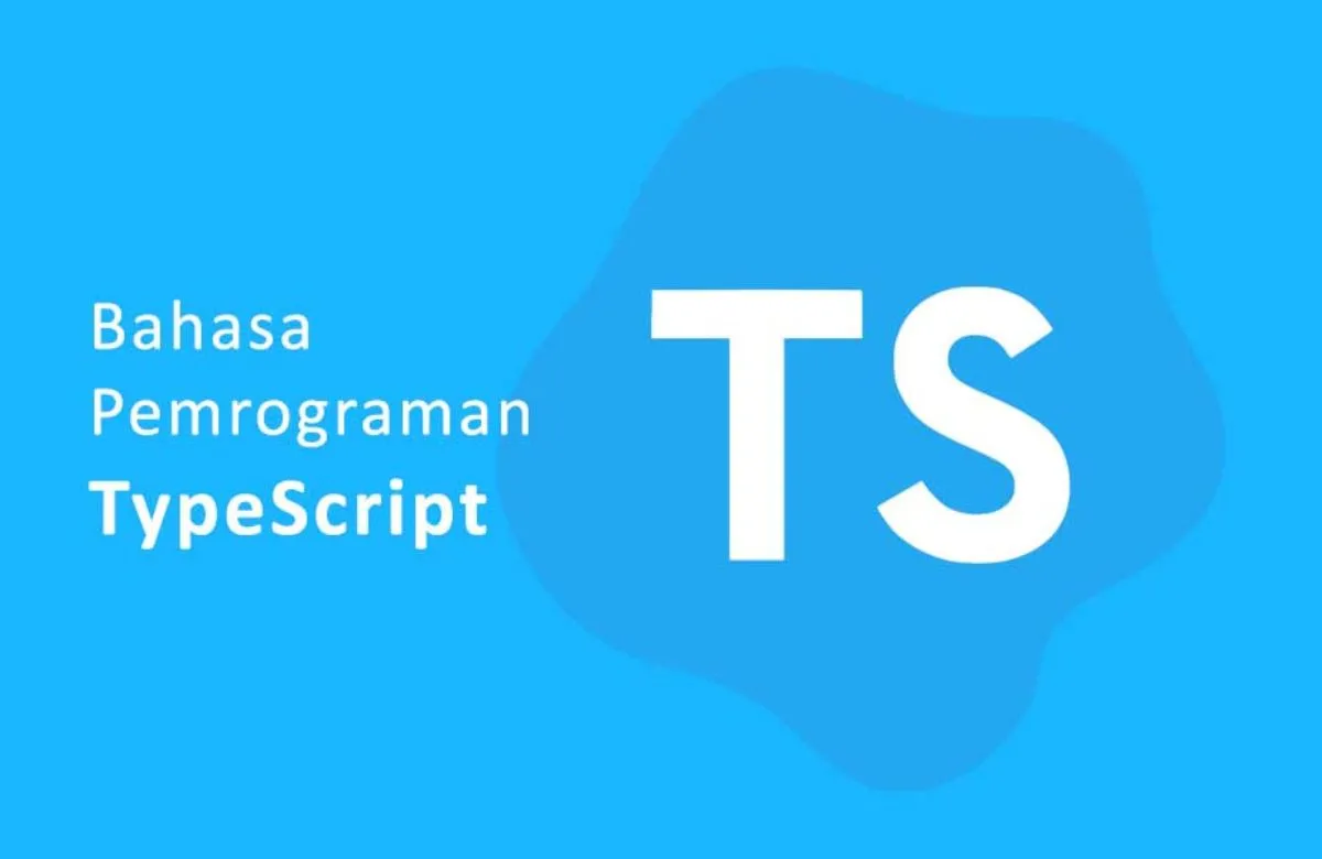 Kuasai Bahasa Pemrograman dengan TypeScript