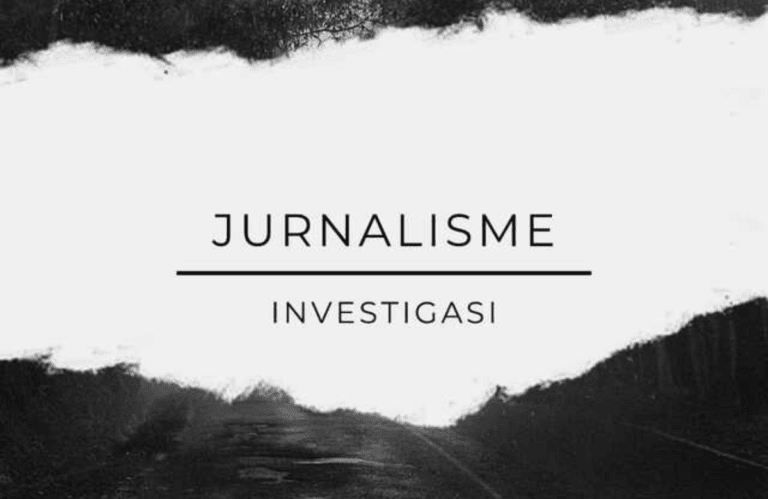 Ingin Tahu Cara Media Menguak Fakta-Fakta Penting? Yuk, Kenalan dengan Jurnalisme Investigasi !