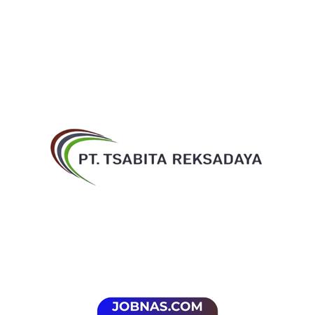 Lowongan Kerja Accounting / Admin Keuangan - Digital Marketing / Content Creator di PT. Tsabita Reksadaya bulan December 2025