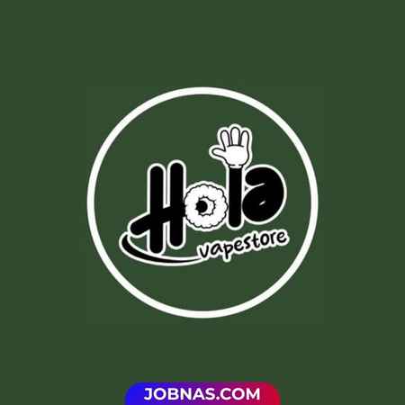 Lowongan Kerja Vaporista di Hola Vapestore bulan December 2025