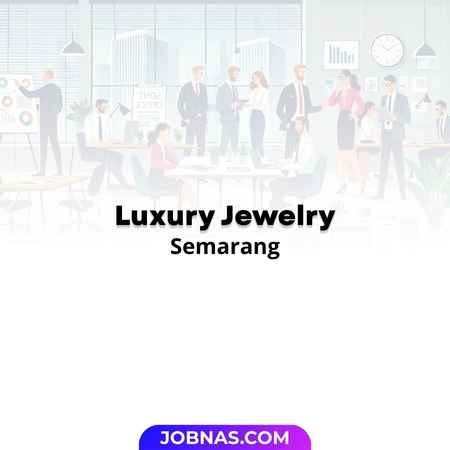 Lowongan Kerja Admin Marketplace - Host Live di Luxury Jewelry bulan January 2026