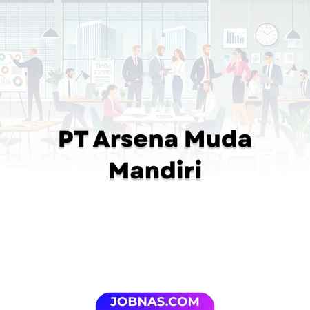 Lowongan Kerja Engineer di PT Arsena Muda Mandiri bulan January 2026