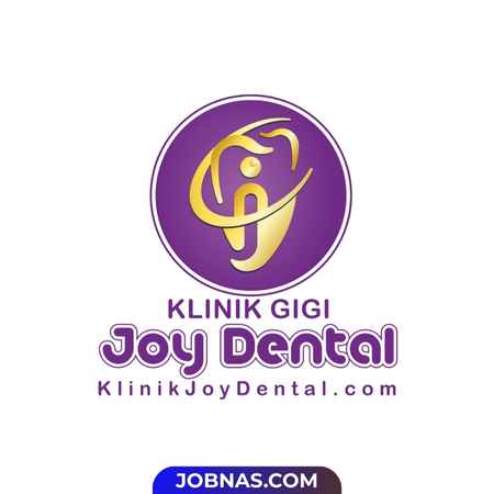 Lowongan Kerja Dokter Gigi Spesialis - Dokter Gigi - Perawat Gigi - Staff Marketing - Staff Procurement & Stock - Front Office di Klinik Gigi Joy Dental bulan January 2026