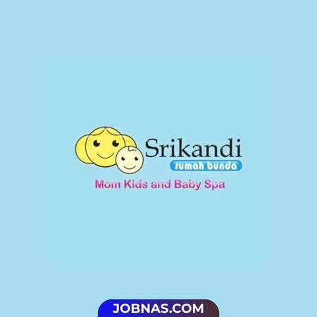 Lowongan Kerja Bidan / Fisioterapi / Terapis di Srikandi Baby Spa bulan January 2026