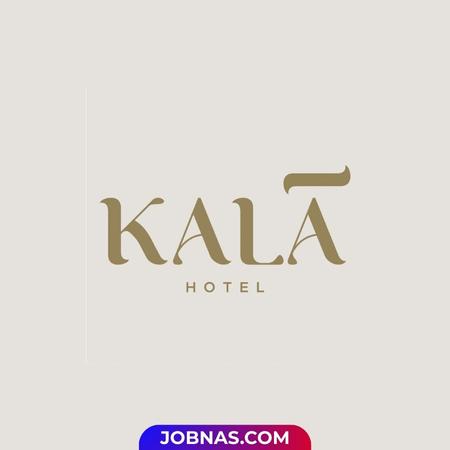 Lowongan Kerja Cook - Cook Helper - FB Waiter - FB Waitress - Teknisi (Elektrikal) di Kala Hotel bulan January 2026
