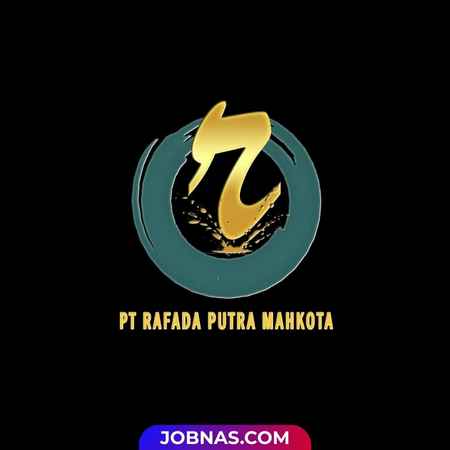 Lowongan Kerja Admin Marketing - Marketing - Pengawas Pelaksana Lapangan di PT Rafada Putra Mahkota bulan January 2026