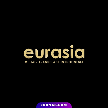 Lowongan Kerja Senior HR – Asisten Apoteker – Content Planner di Eurasia Hair Transplant Clinic bulan June 2026