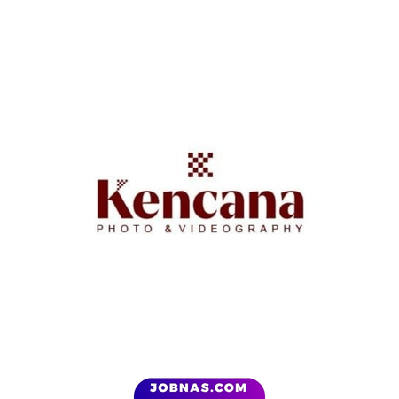 Lowongan Kerja Marketing / Sales Executive di Kencana Photo & Videography bulan May 2026