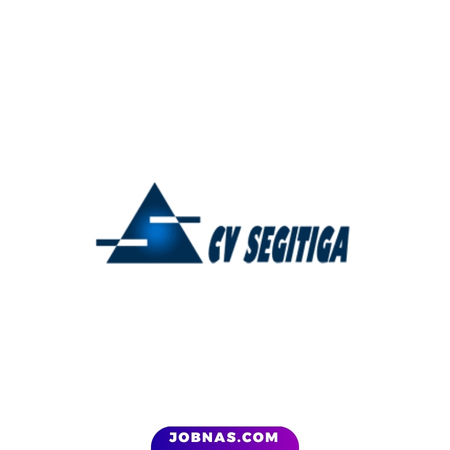 Lowongan Kerja Site Engineer (SE) di CV. Segitiga (Gigasteel) bulan June 2026
