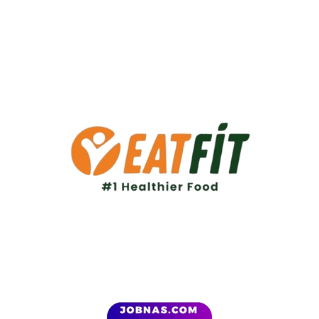 Lowongan Kerja Crew Outlet di EATFIT bulan June 2026