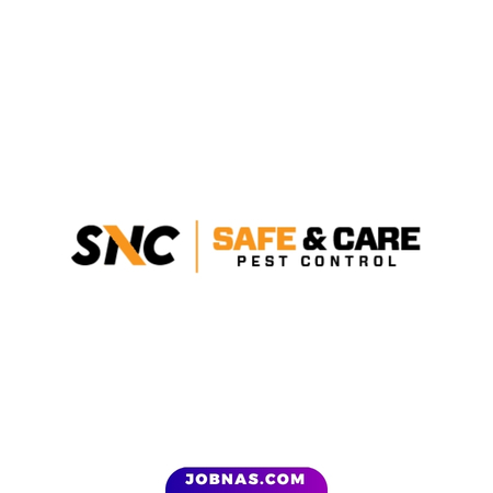 Lowongan Kerja Teknisi Station Pest Control di SNC Safe & Care Pest Control bulan June 2026