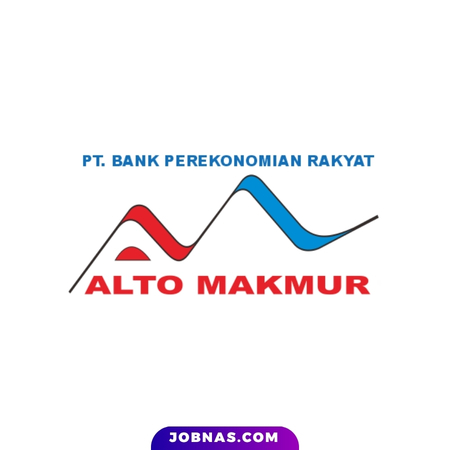 Lowongan Kerja Marketing Lending di BPR Alto Makmur bulan July 2026