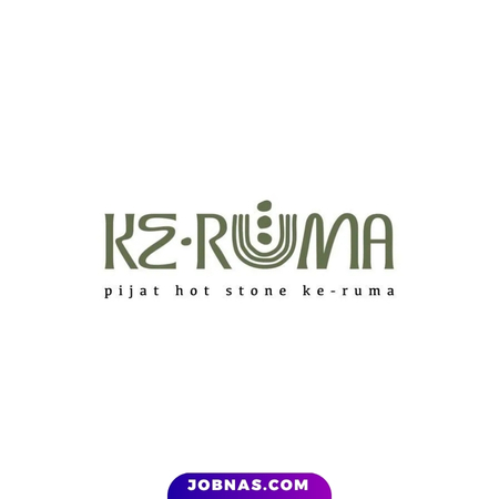 Lowongan Kerja Therapist di Ke-Ruma Home Care Spa bulan July 2026