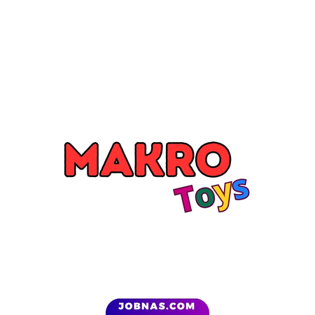 Lowongan Kerja Staff Toko di Makro Toys bulan July 2026