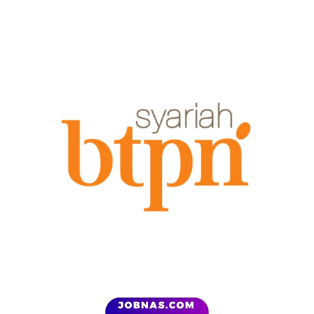 Lowongan Kerja Bankir Pemberdaya di PT Bank BTPN Syariah bulan July 2026