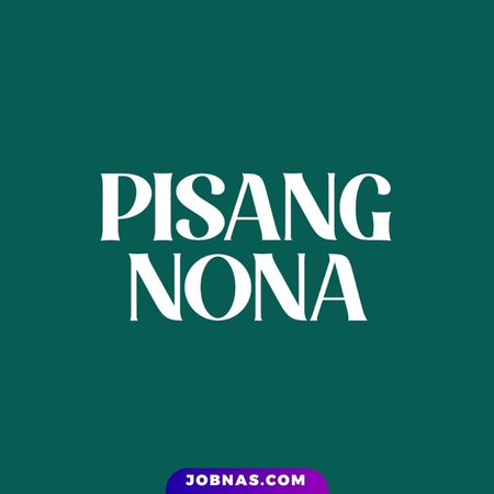 Lowongan Kerja Crew Outlet di Pisang Nona bulan July 2026