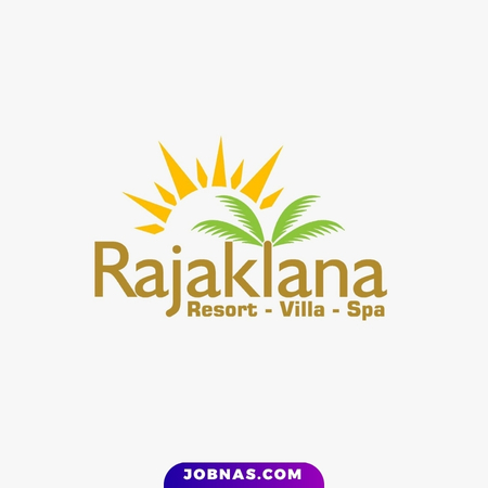 Lowongan Kerja Staff Resort di Rajaklana Resort, Resto & Spa bulan July 2026