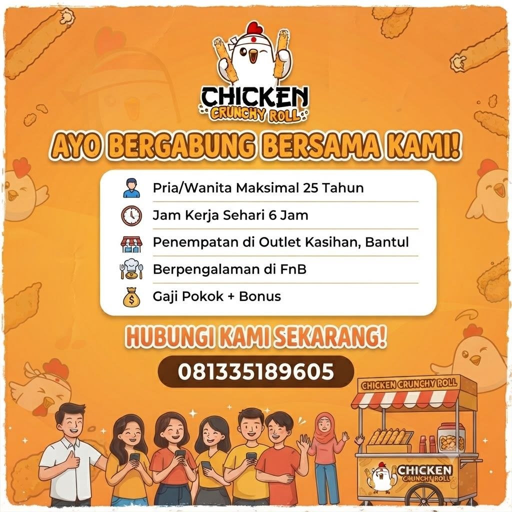 Poster lowongan Chicken Crunchy Roll