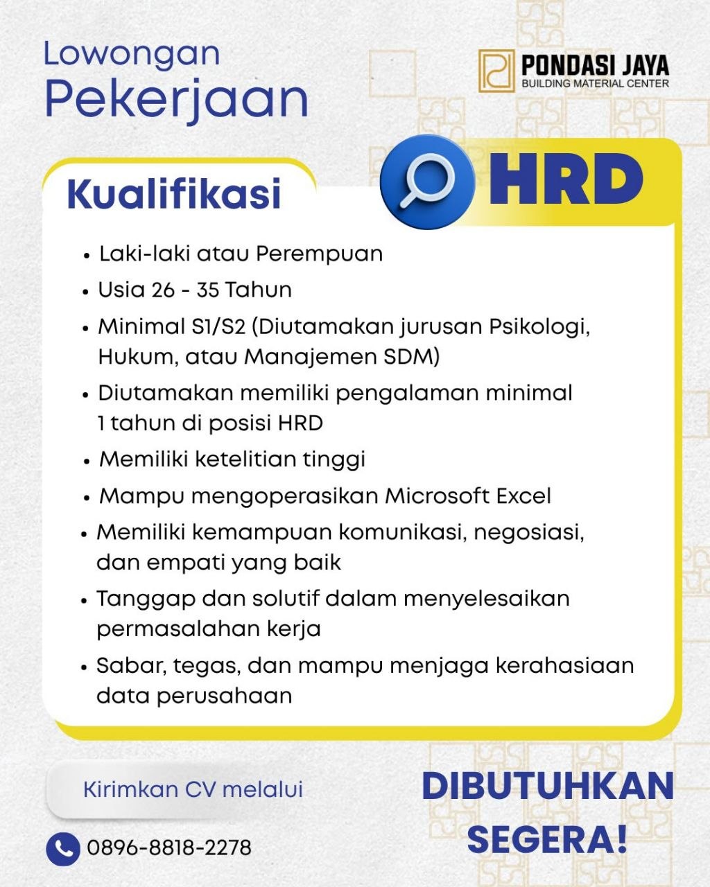 Poster lowongan Pondasi Jaya Building Material Center