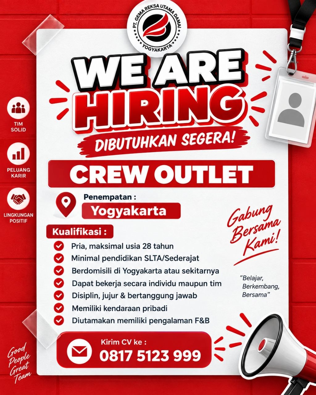 Poster lowongan PT. GEMA REKSA UTAMA DAMAI