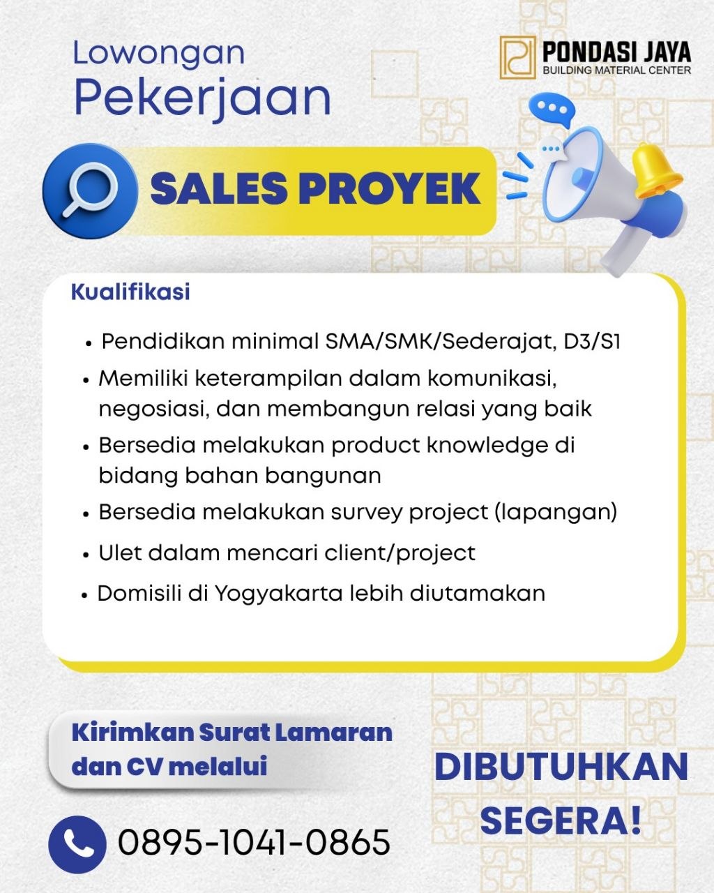 Poster lowongan PONDASI JAYA