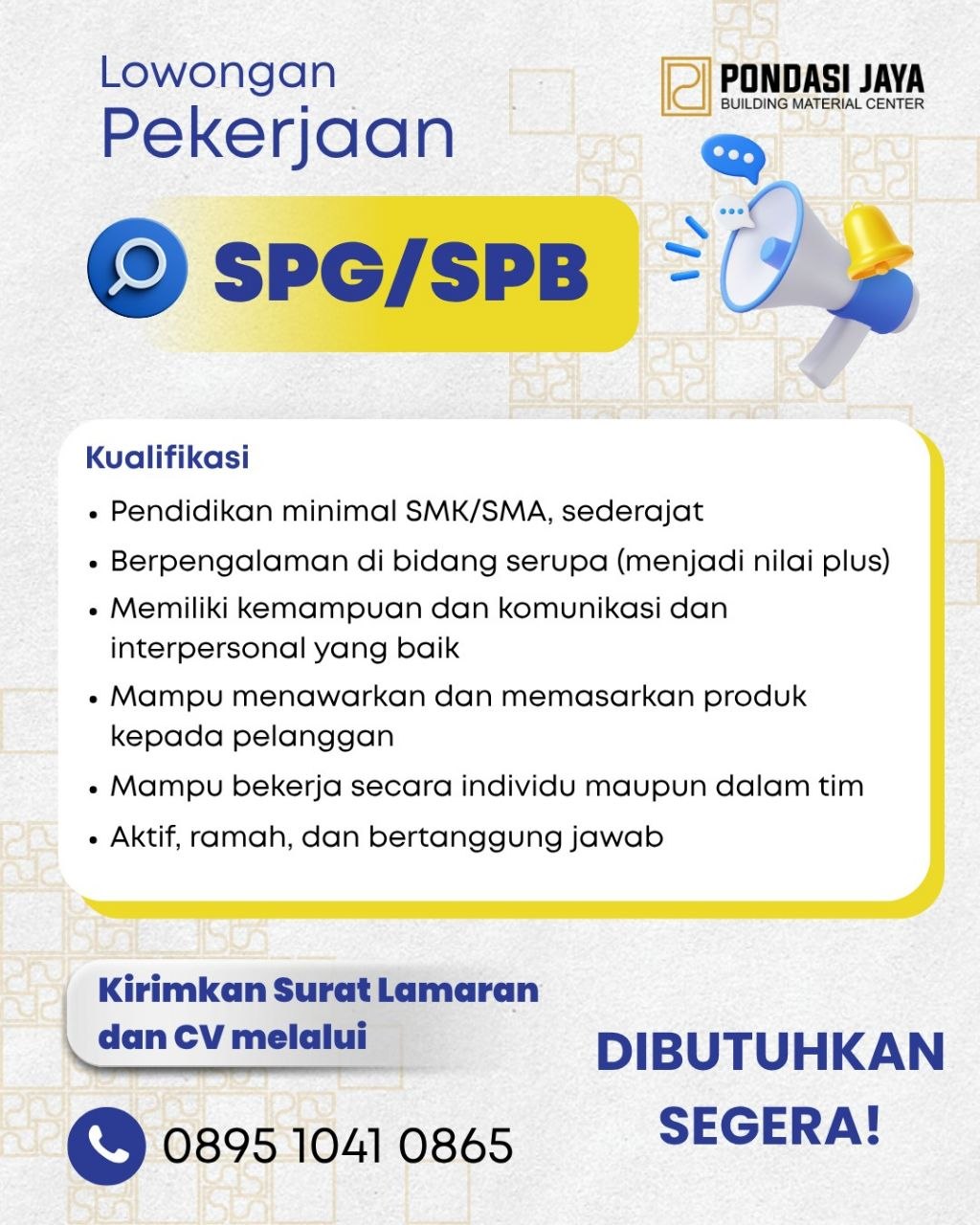 Poster lowongan PONDASI JAYA