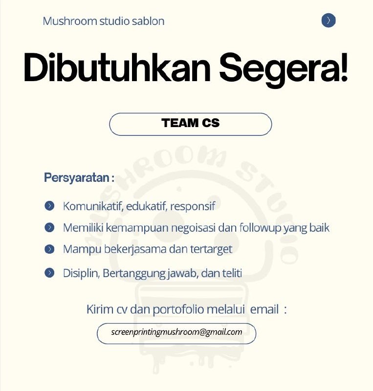 Poster lowongan Mushroom studio sablon