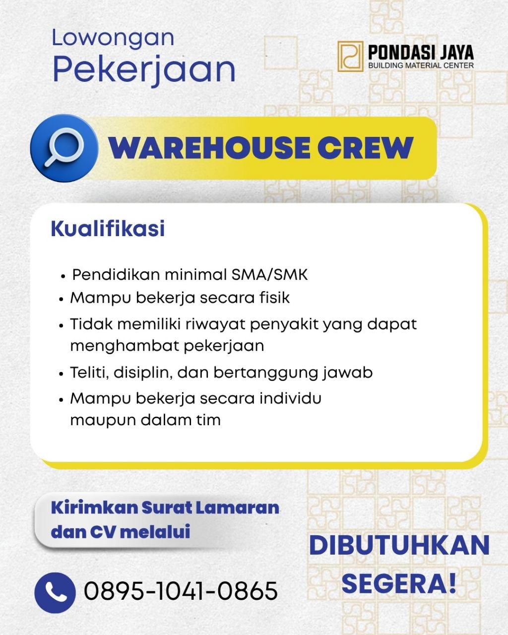 Poster lowongan PONDASI JAYA
