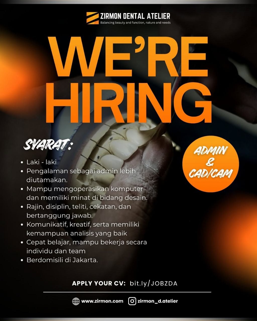 Poster lowongan ZIRMON DENTAL ATELIER