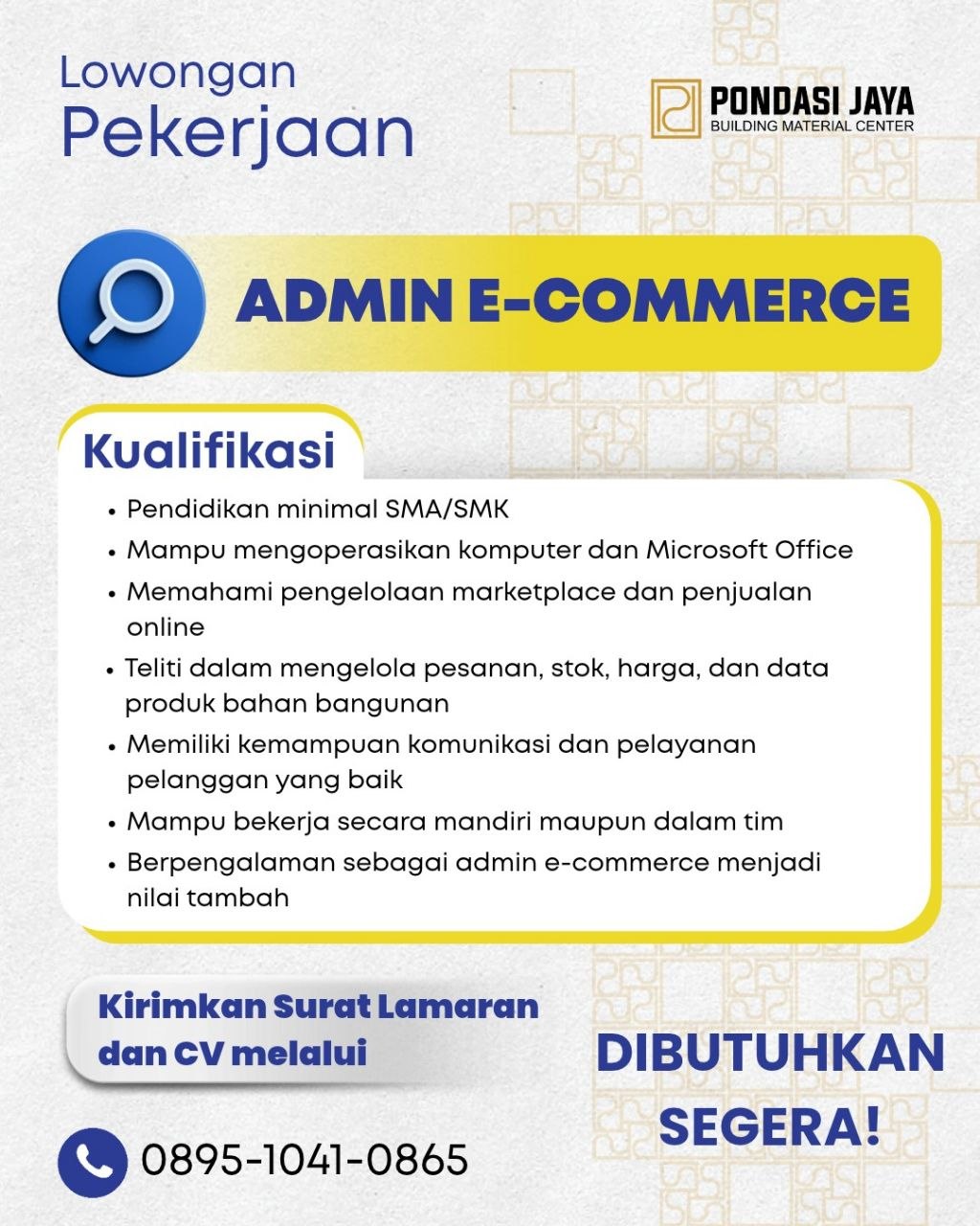 Poster lowongan Pondasi Jaya Building Material Center