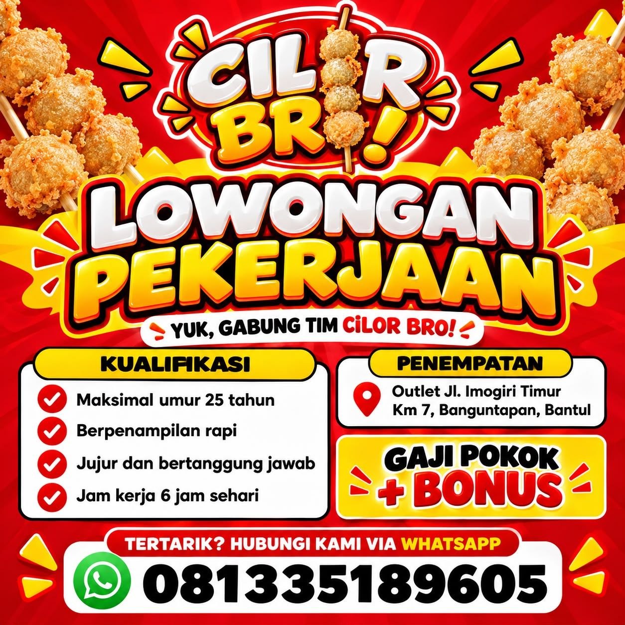 Poster lowongan Cilor Bro