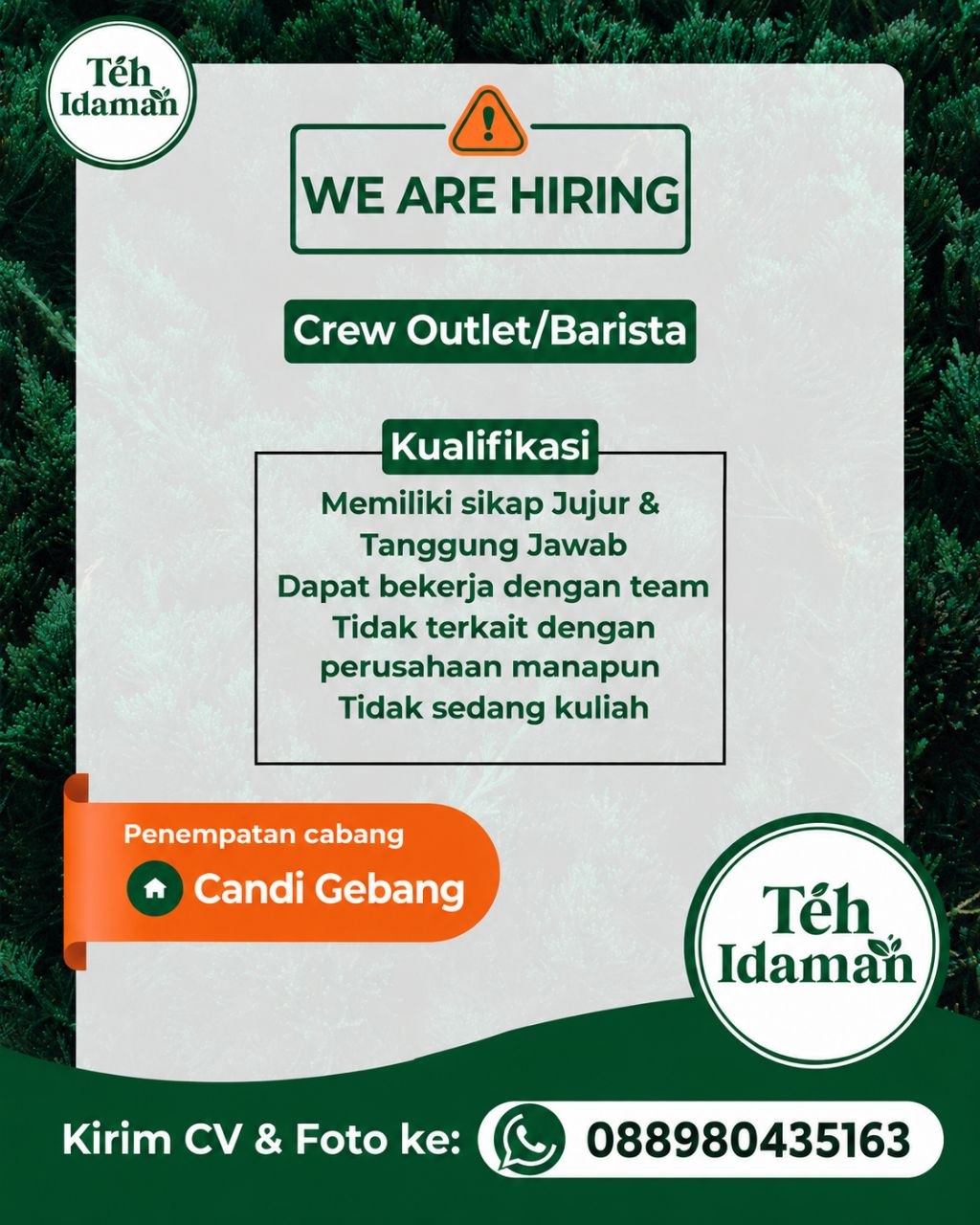 Poster lowongan Téh Idaman