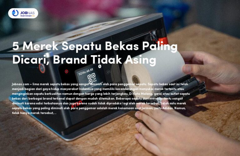 5 Merek Sepatu Bekas Paling Dicari, Brand Tidak Asing