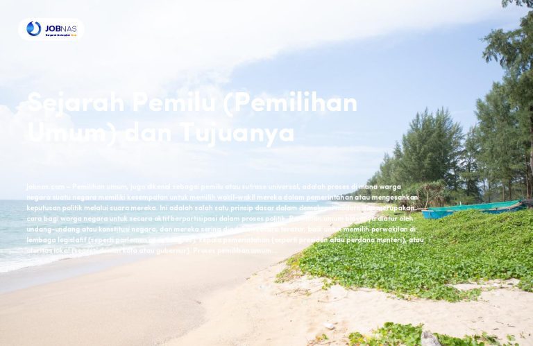 Sejarah Pemilu (Pemilihan Umum) dan Tujuanya