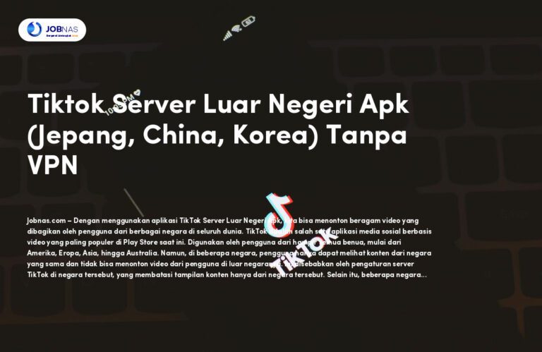 Tiktok Server Luar Negeri Apk (Jepang, China, Korea) Tanpa VPN
