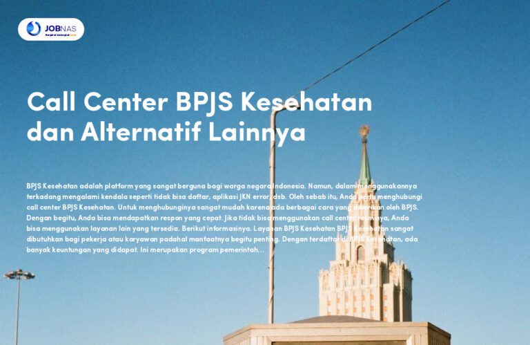 Call Center BPJS Kesehatan dan Alternatif Lainnya