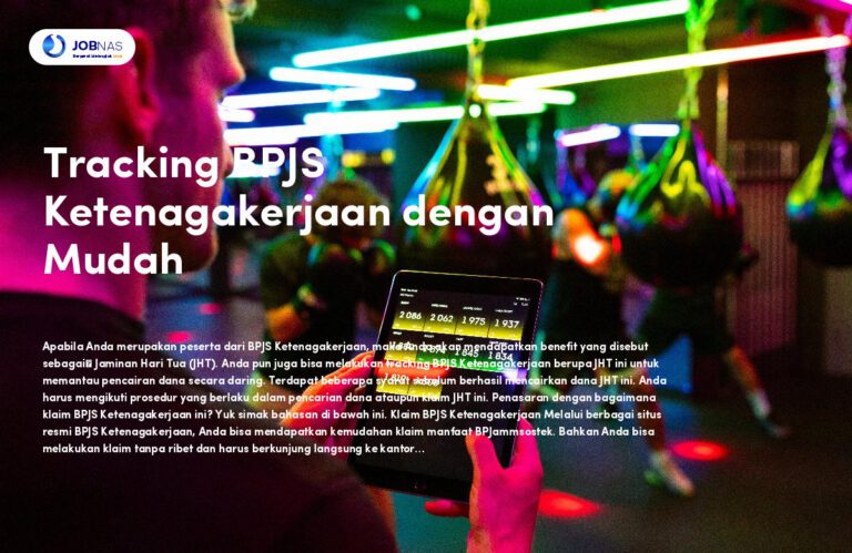 Tracking BPJS Ketenagakerjaan dengan Mudah