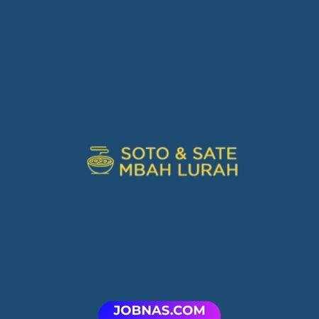 Lowongan Kerja Spv Operasional - Head Kitchen - Kitchen - Barista - Waiter - Kasir di Soto & Sate Mbah Lurah untuk Bulan Desember 2025