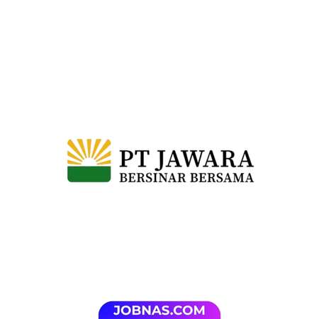 Lowongan Kerja General Admin - Staff Driver - Cook (Staff Produksi) - Staff Gudang - Staff Packing di PT Jawara Bersinar Bersama untuk Bulan Desember 2025