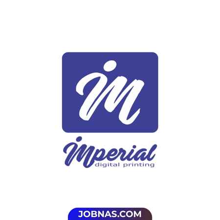 Lowongan Kerja Sales Senior - Customer Service - Staff Gudang (QC) - Operator Desain Grafis - Operator Mesin - Finishing di Imperial Digital Printing untuk Bulan Desember 2025