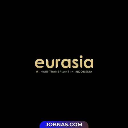 Lowongan Kerja Asisten Apoteker di Eurasia Aesthetic Clinic bulan January 2026