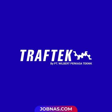 Lowongan Kerja Project Admin di Traftek by PT. Wilbert Perkasa Teknik untuk Bulan Desember 2025