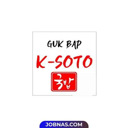 Lowongan Kerja Staff di Guk Bap K-Soto untuk Bulan Desember 2025