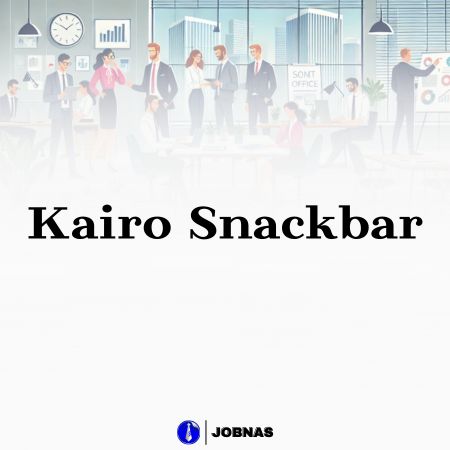 Lowongan Kerja Karyawan di Kairo Snackbar bulan January 2026