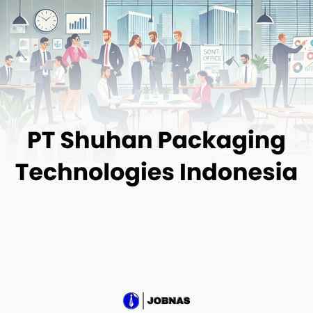 PT Shuhan Packaging Technologies Indonesia