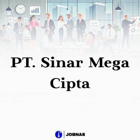 Lowongan Kerja Customer Service (Shift Malam) di PT Sinar Mega Cipta bulan January 2026