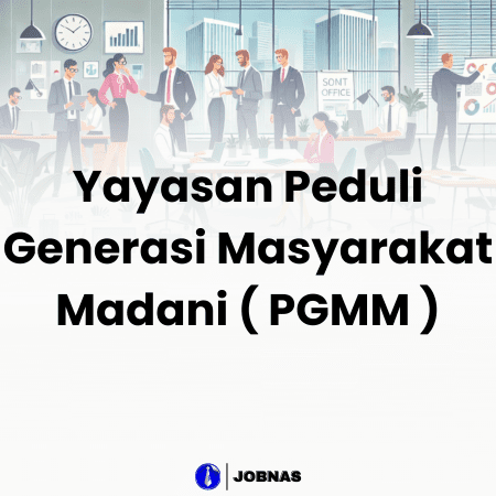 Yayasan Peduli Generasi Masyarakat Madani ( PGMM )