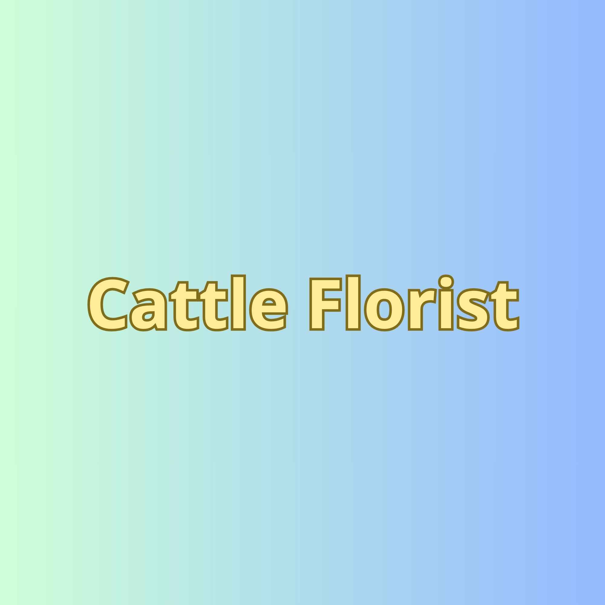 Cattle Florist
