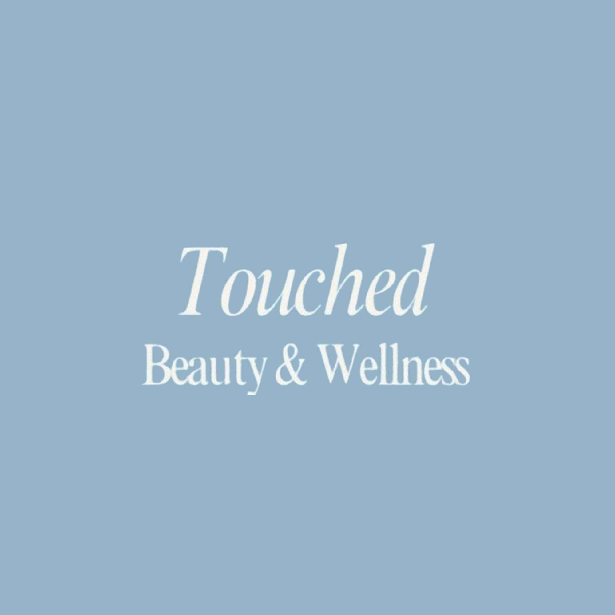 Touched Beauty & Wellness