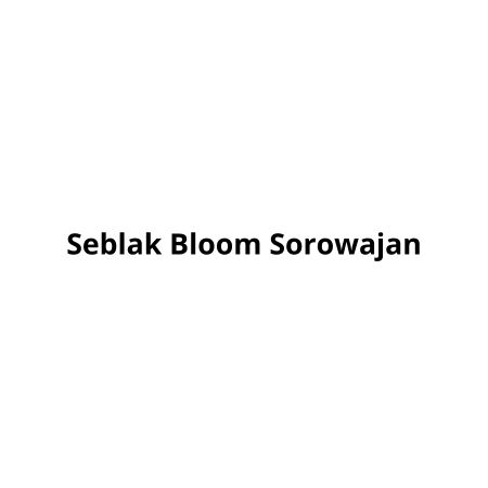Seblak Bloom Sorowajan
